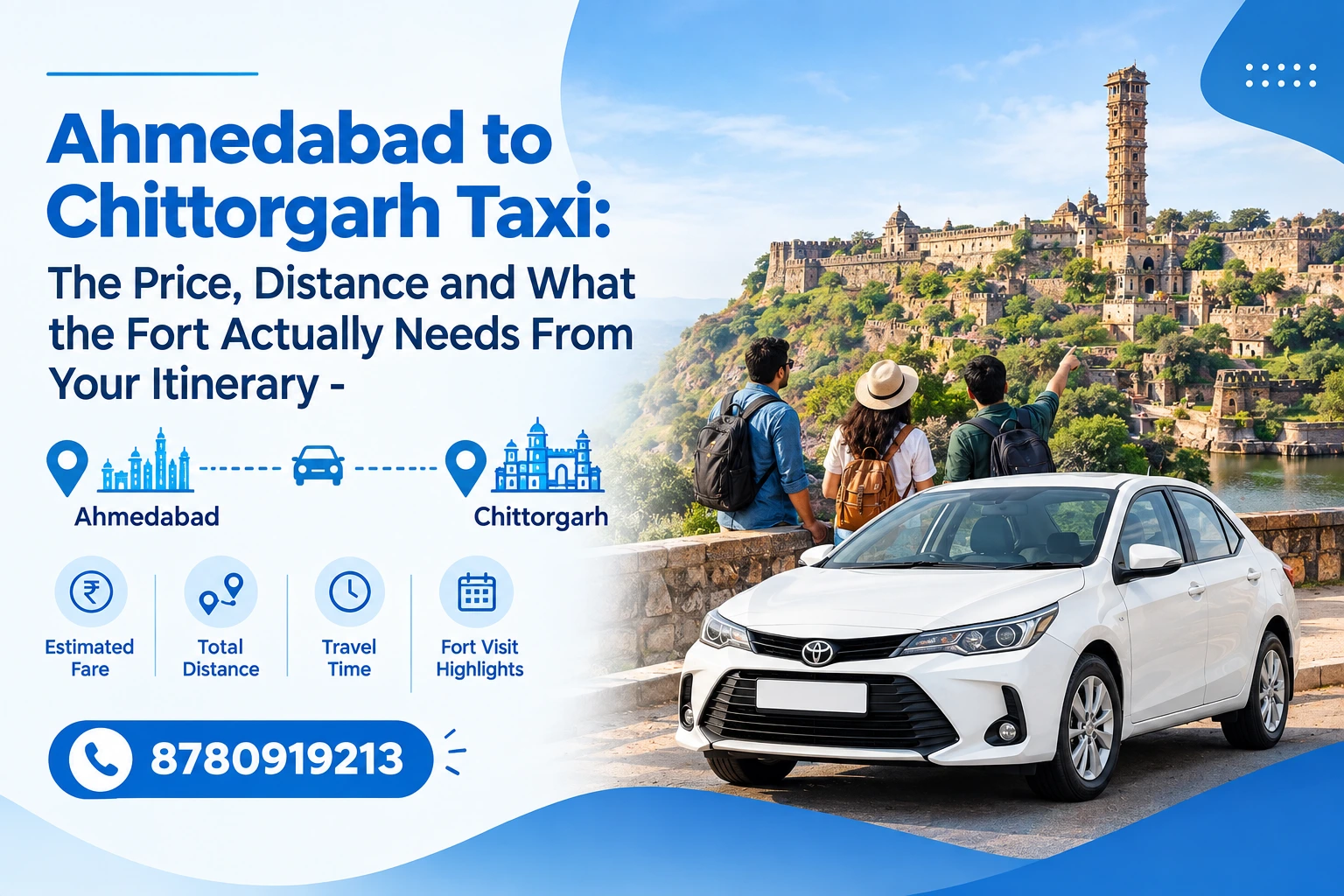 ahmedabad-to-chittorgarh-taxi-the-price-distance-and-what-the-fort-actually-needs-from-your-itinerary